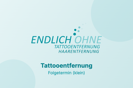 Folgetermin (klein) - Tattooentfernung